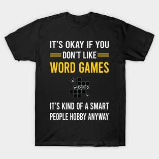 Smart People Hobby Word Games T-Shirt